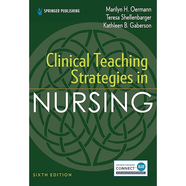 Clinical Teaching Strategies in Nursing, Fourth Edition