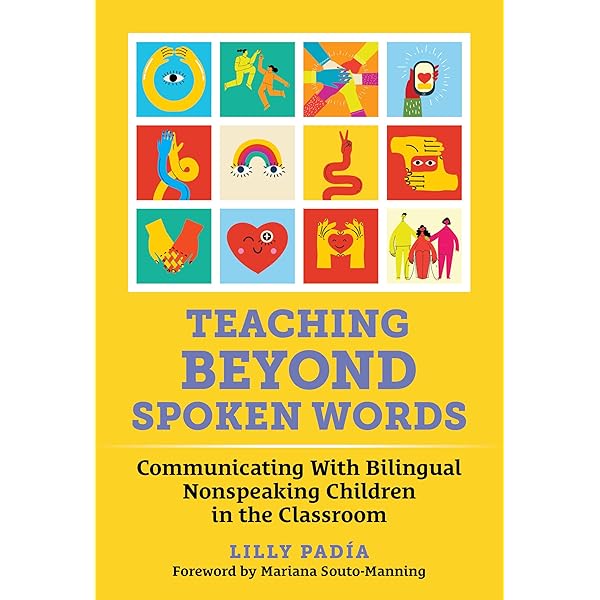 Teaching Beyond Spoken Words: Communicating With Bilingual