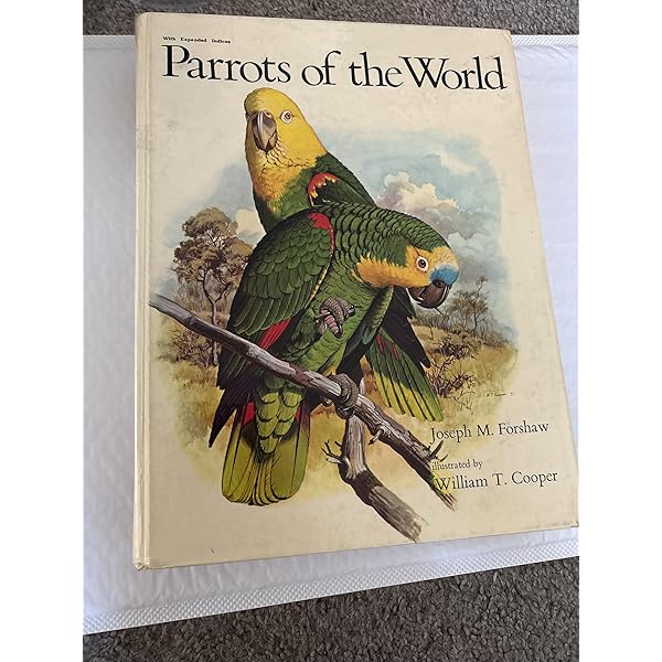 Parrots: A Guide to Parrots of the World (Boswell's Correspondence