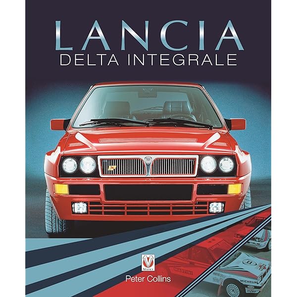 Lancia Delta HF 4WD & Integrale: 1986 to 1994 (Essential Buyer's