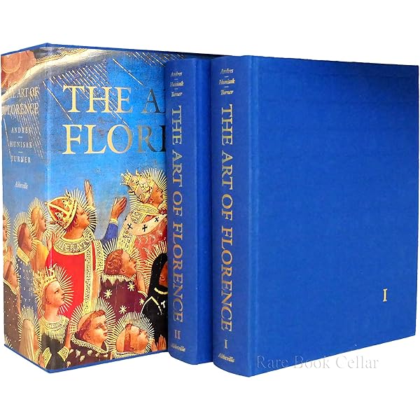 The Art of Florence [2 volumes]: Andres, Glenn M., Hunisak, John