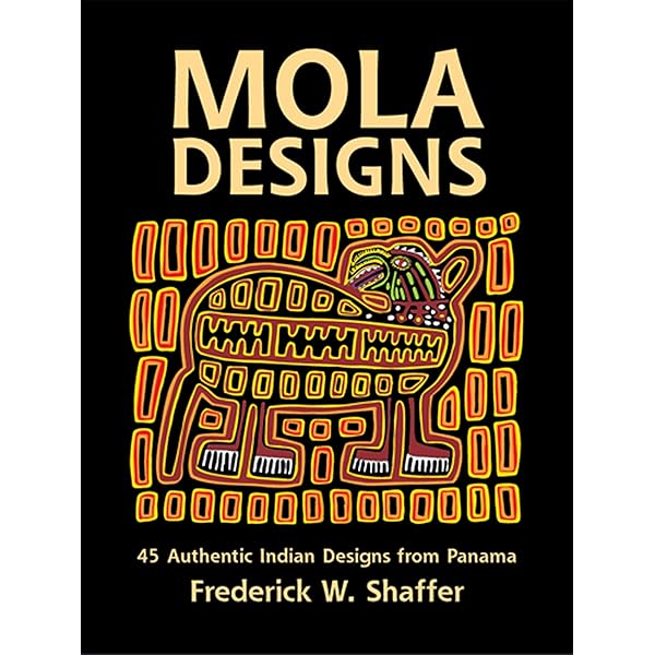 Magnificent Molas: The Art of the Kuna Indians: Perrin, Michel