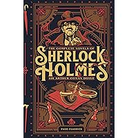 The Complete Sherlock Holmes Collection: An Official Sherlock