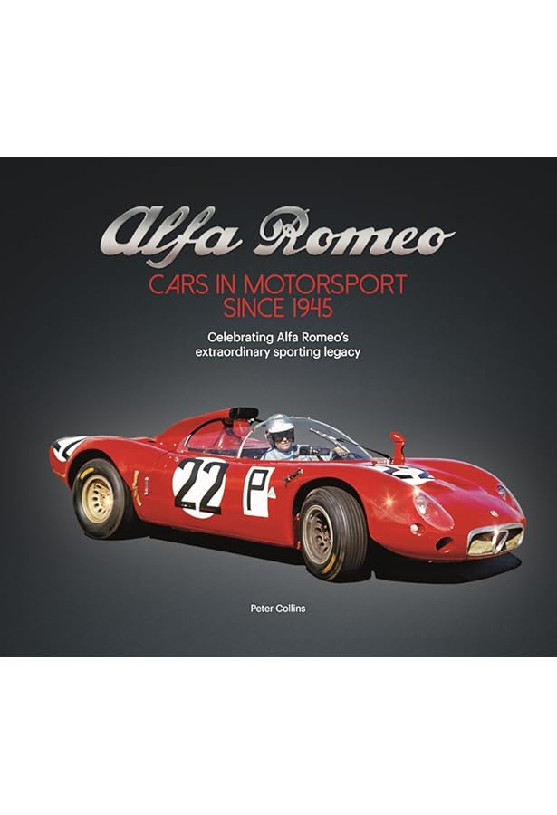 Alfa Romeo: An Illustrated History, 1910–2020: Schön, Christian