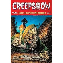 Creepshow, Volume 1: Burnham, Chris, Dini, Paul, Langford, Stephen