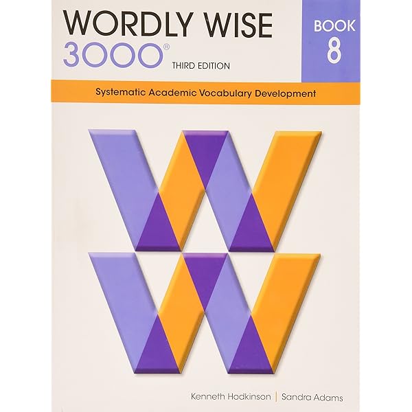Wordly Wise 3000® 3rd Edition Student Book 7: Sandra Adams Kenneth