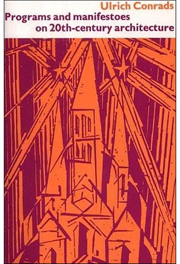 Theory and Design in the First Machine Age: Reyner Banham