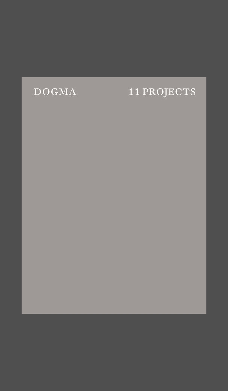 Dogma: 11 Projects – COPYRIGHT Bookshop