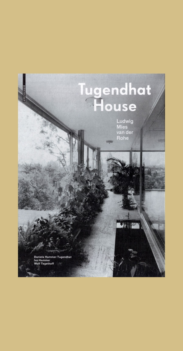Ludwig Mies van der Rohe: Tugendhat House – COPYRIGHT Bookshop