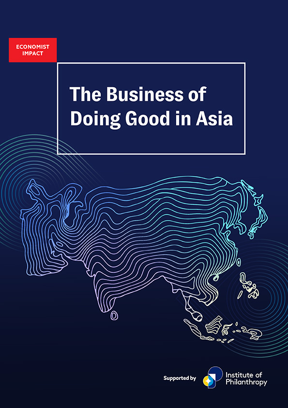 The Business of Doing Good in Asia - Whitepaper