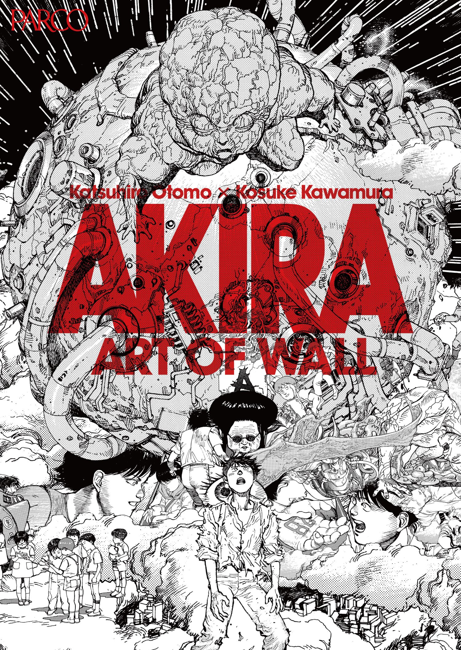 AKIRA ART OF WALL Otomo Katsuhiro × Kosuke Kawamura AKIRA ART