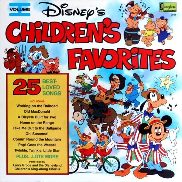Larry Groce - Disney's Children's Favorite Songs (Volume 1) Lyrics