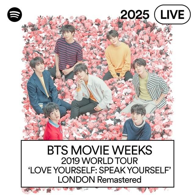 BTS - BTS MOVIE WEEKS - 2019 WORLD TOUR 'LOVE YOURSELF: SPEAK