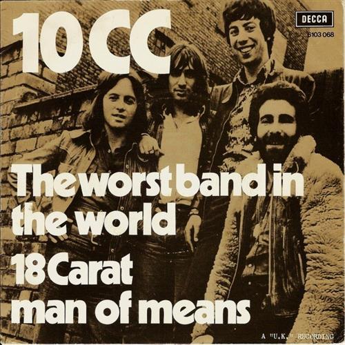 10cc – The Worst Band in the World Lyrics | Genius Lyrics