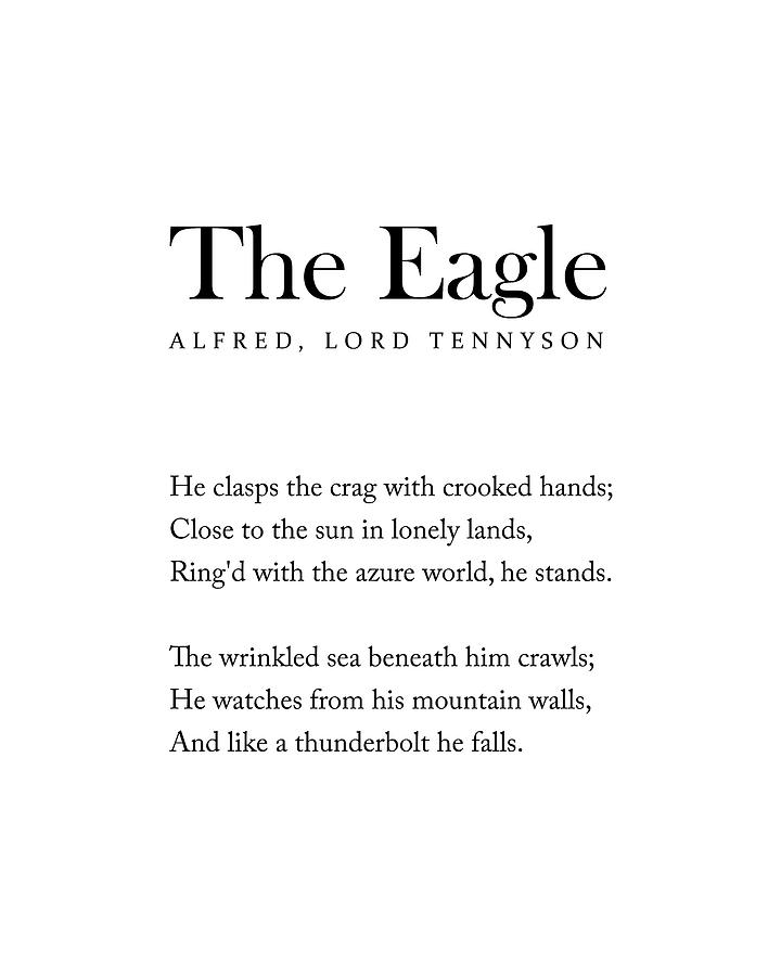 The Eagle - Alfred, Lord Tennyson Poem - Literature - Typography