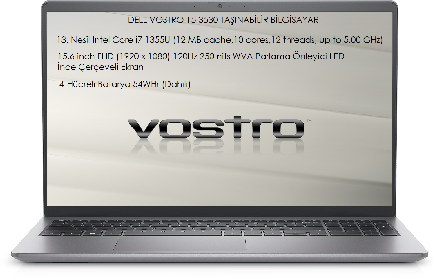 Dell Vostro 15 3530 Intel Core I7 1355U 32 GB 512 GB SSD Fiyatı
