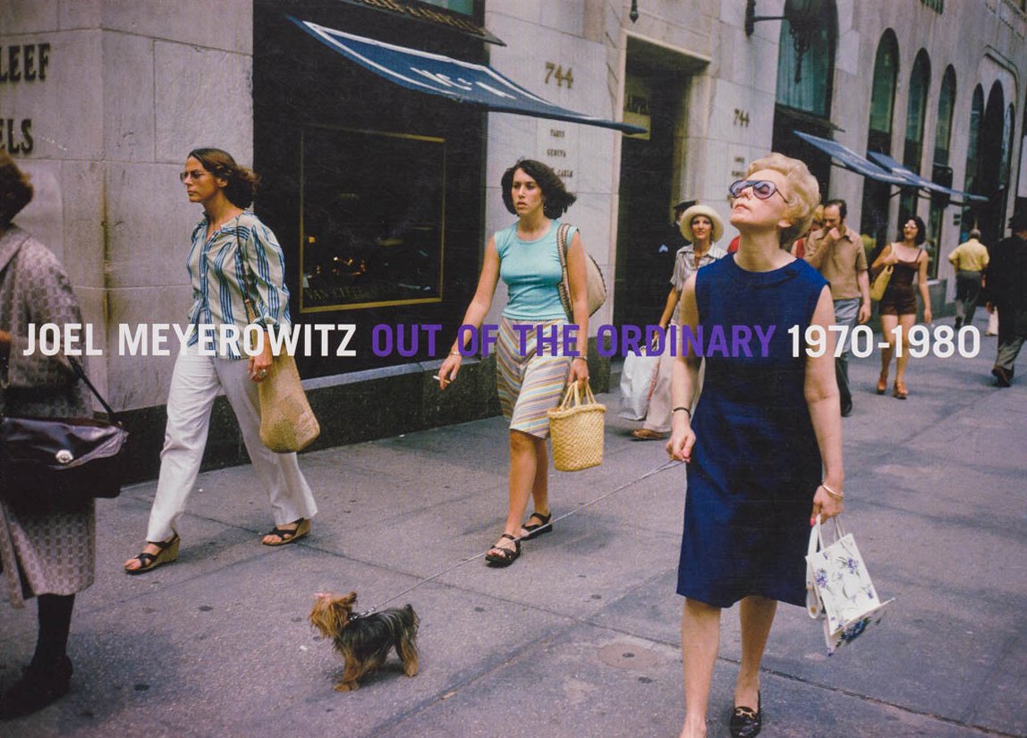 Out of the Ordinary: 1970 - 1980 — Joel Meyerowitz