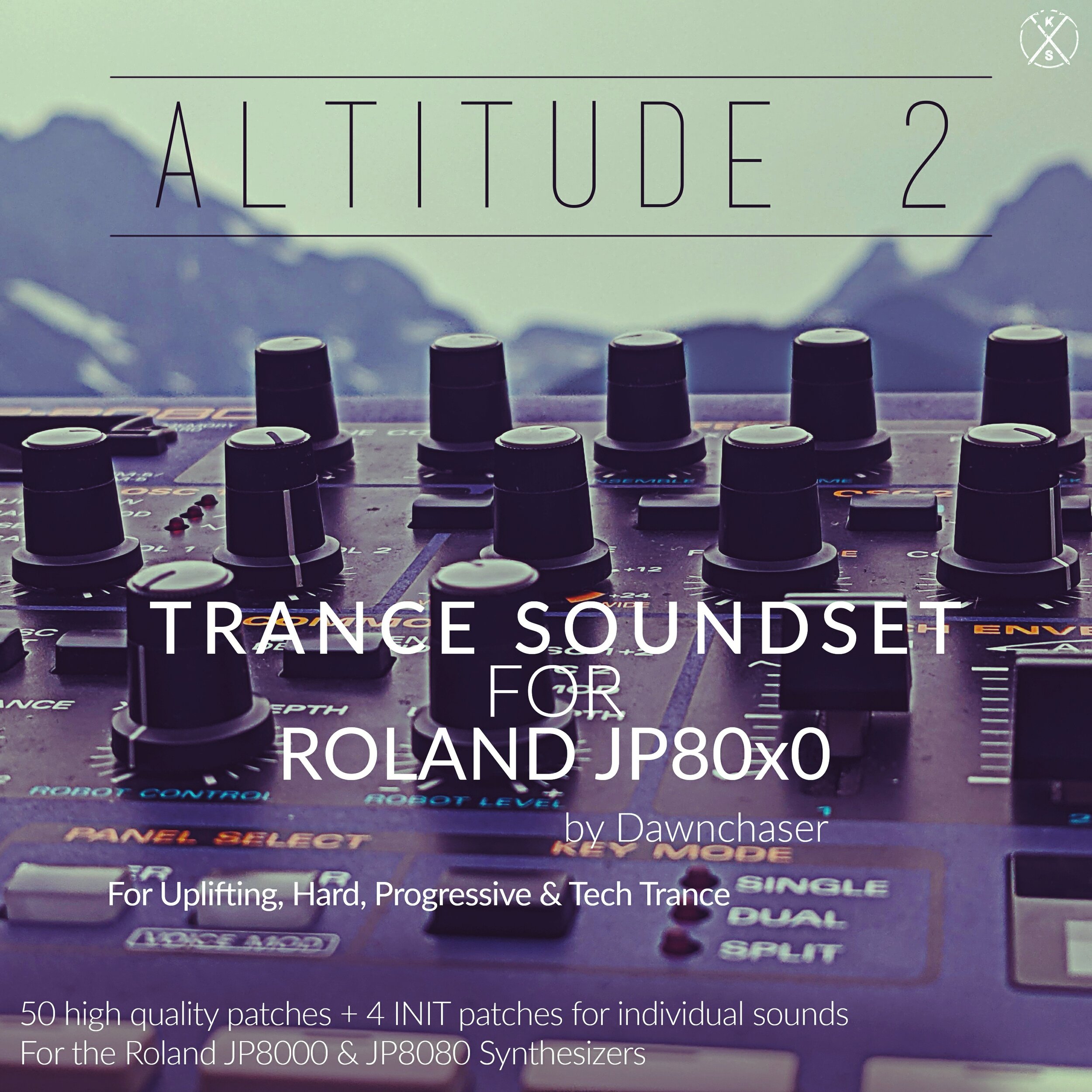 Altitude 2 Trance Soundset for Roland JP8080 & JP8000 & JE-8086