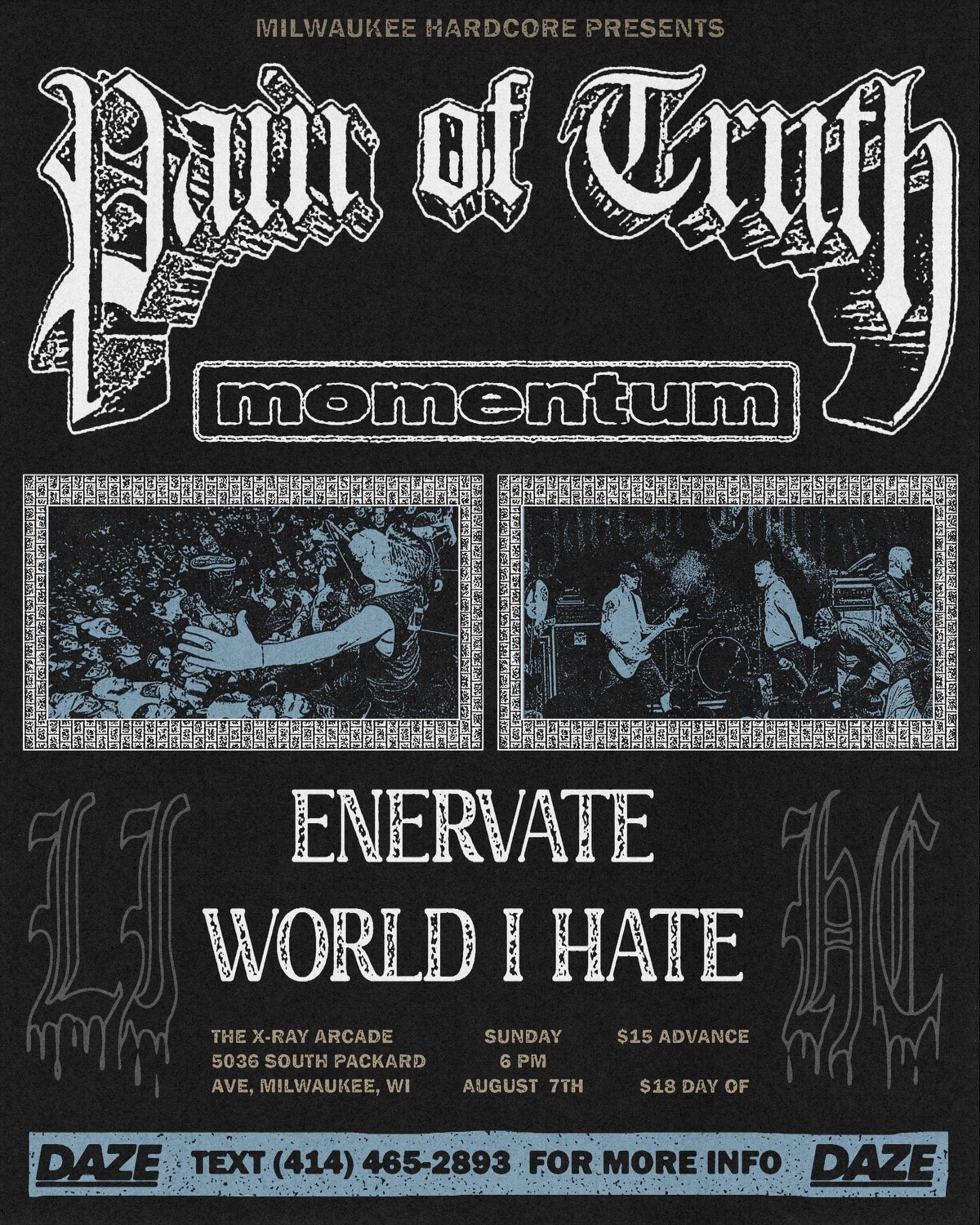 Pain of Truth / Momentum / Enervate / World I Hate — X-Ray Arcade