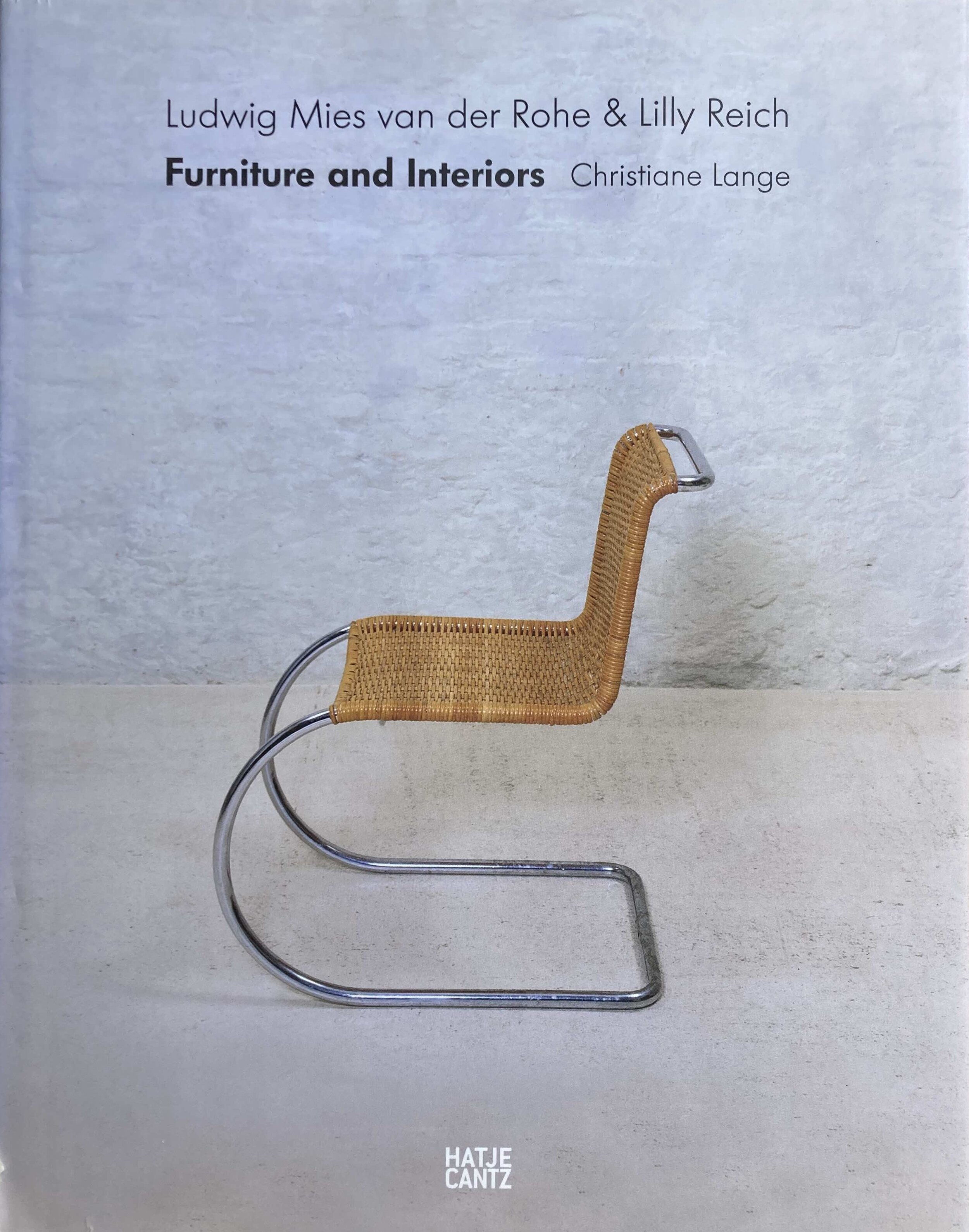 Ludwig Mies van der Rohe & Lilly Reich : Furniture and Interiors