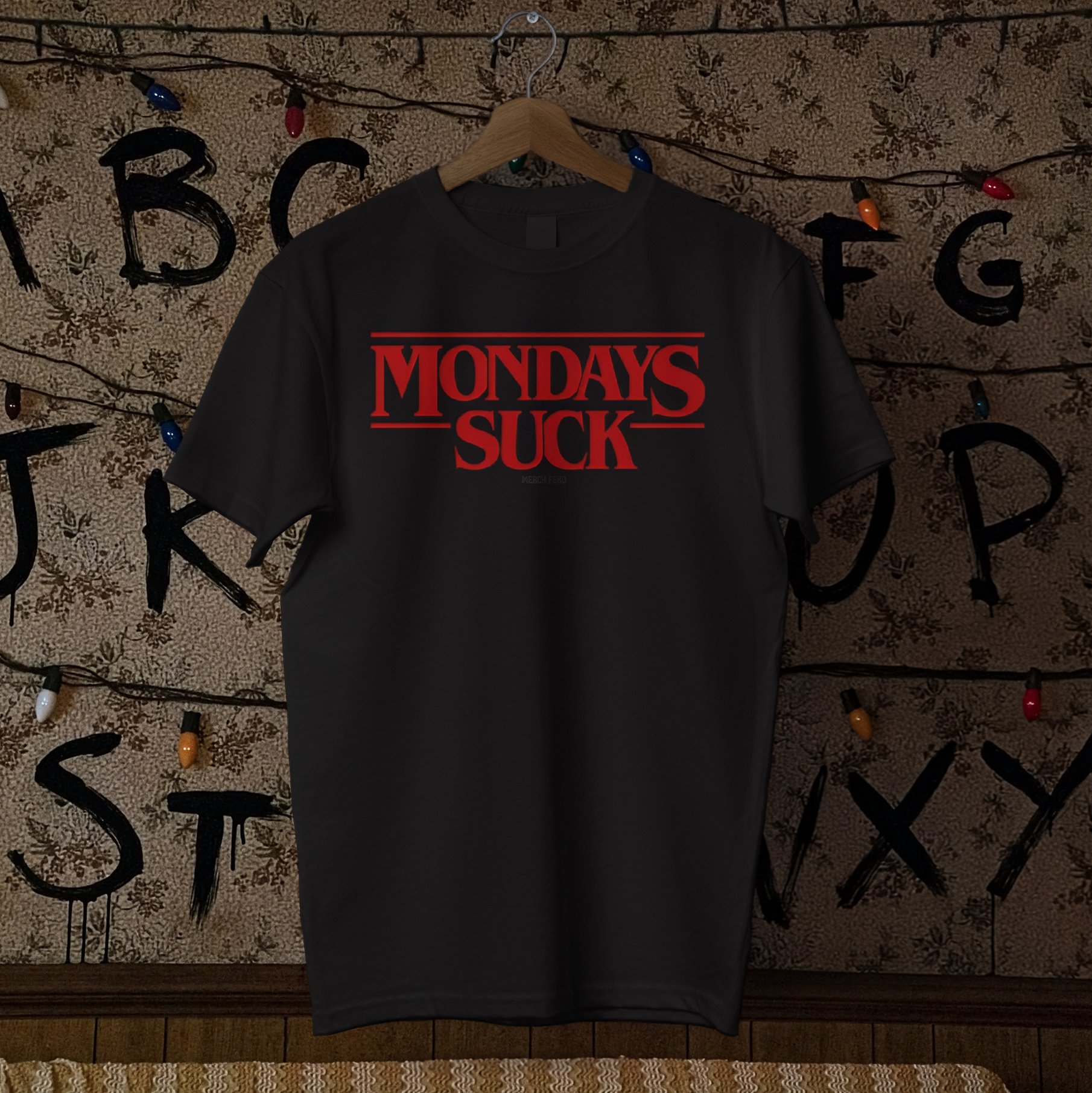 Mondays Suck — Black T-Shirt | Unisex Funny Tees - Merch Feko
