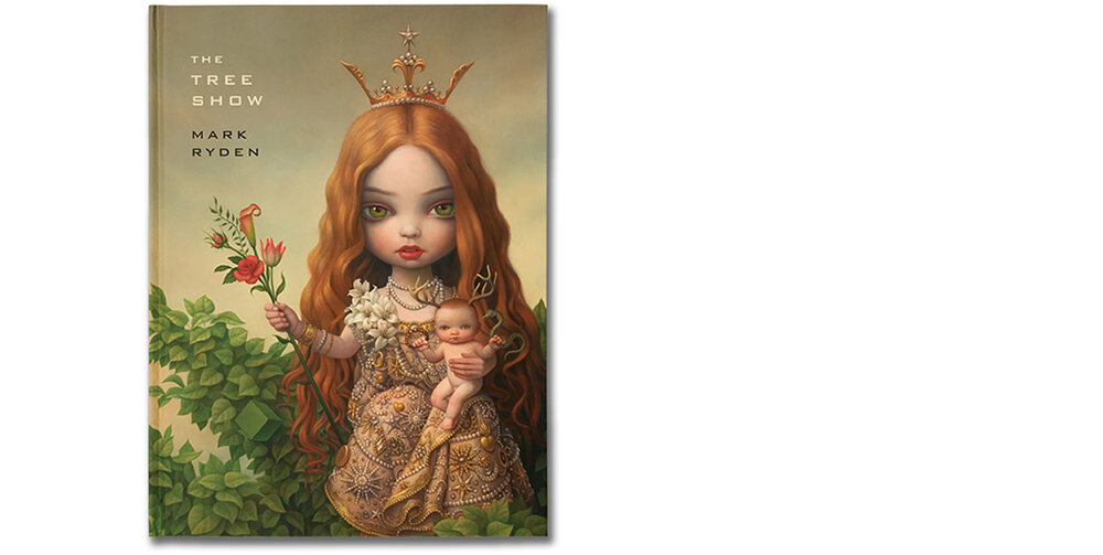 The Tree Show Exhibition Book — Mark Ryden