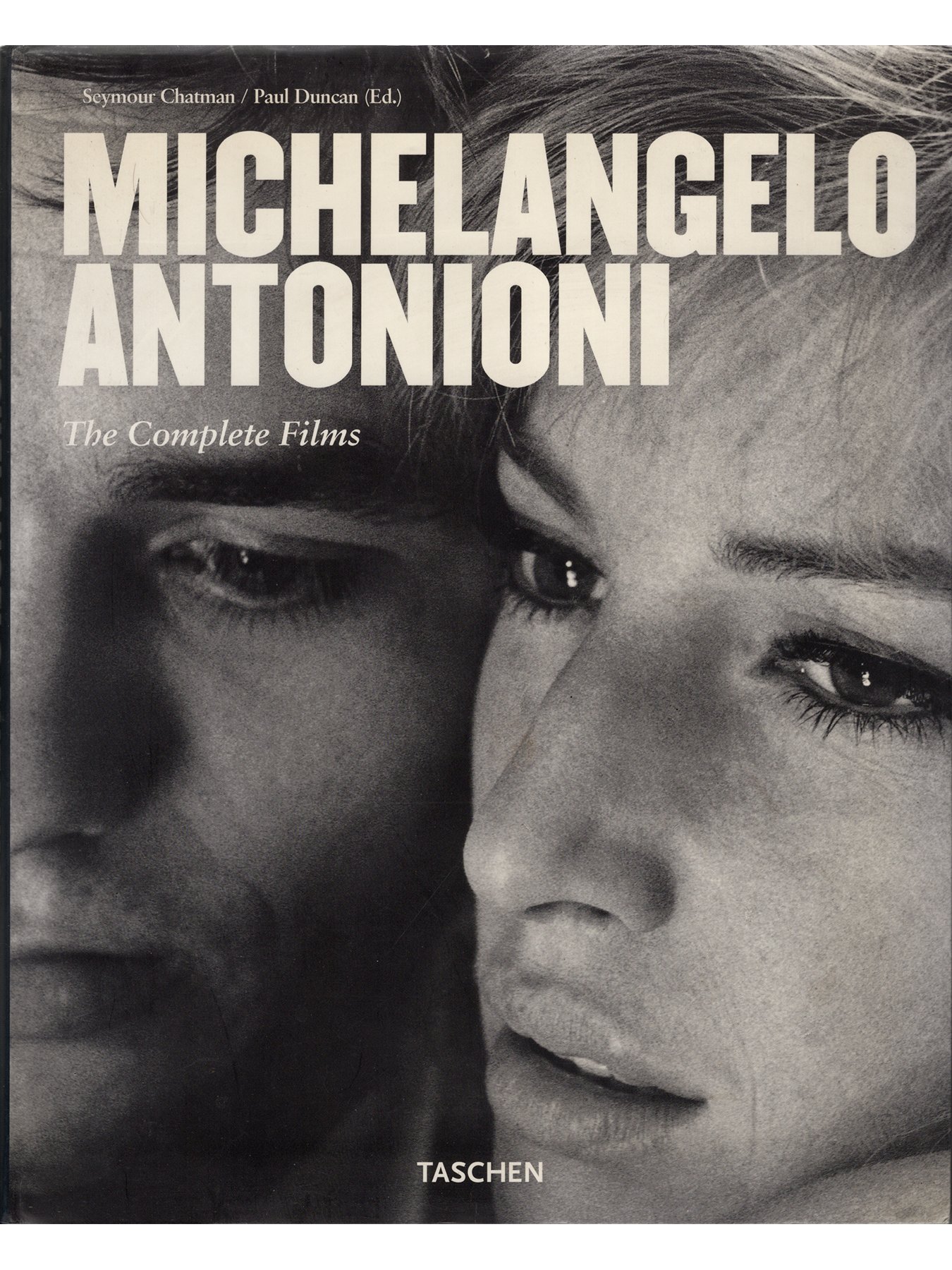 Michelangelo Antonioni: The Complete Films by Seymour Chatman