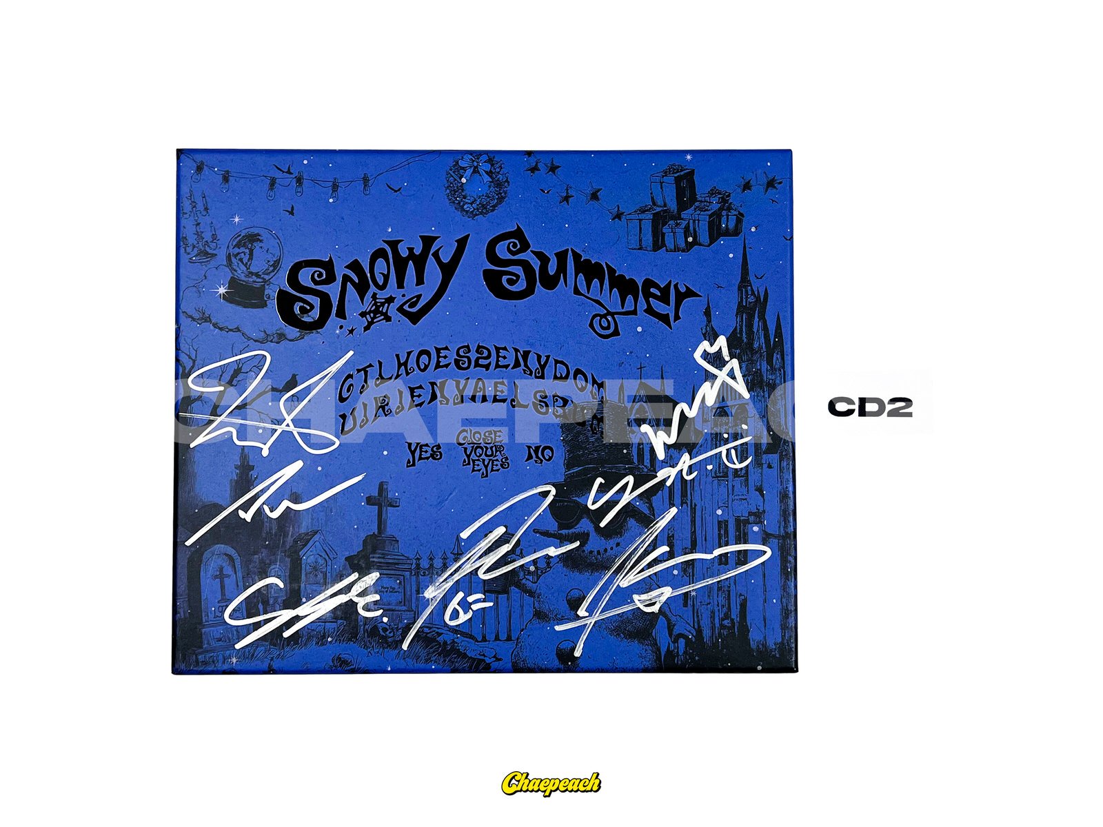 CLOSE YOUR EYES — chaepeach