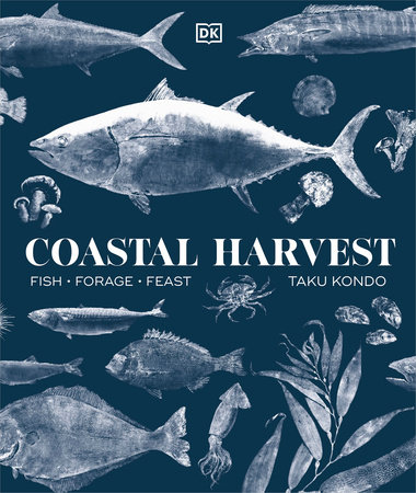 Coastal Harvest by Taku Kondo: 9780744094572 | PenguinRandomHouse