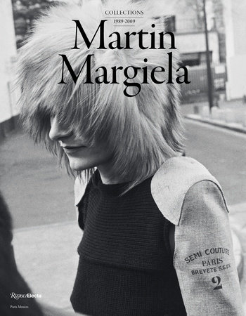 Martin Margiela: The Women's Collections 1989-2009 - Rizzoli New York