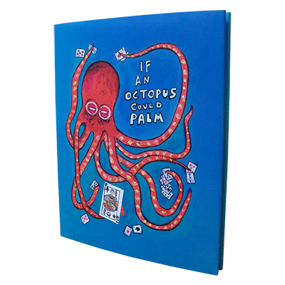 If An Octopus Could Palm by Dan and Dave Buck - Book