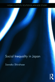 Social Inequality in Japan - 1st Edition - Sawako Shirahase - Routledg