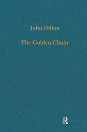 The Golden Chain: Studies in the Development of Platonism and Christia
