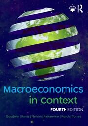 Macroeconomics in Context - 4th Edition - Neva Goodwin - Jonathan M. H