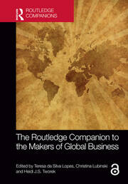 The Routledge Companion to the Makers of Global Business - 1st Edition