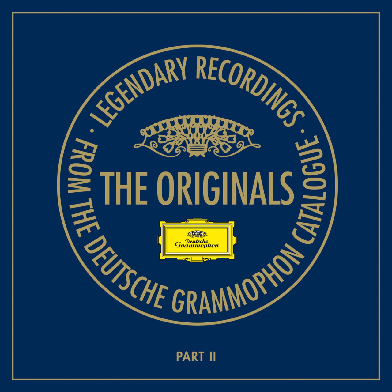THE ORIGINALS - LEGENDARY RECORDINGS Part 2 | Deutsche Grammophon
