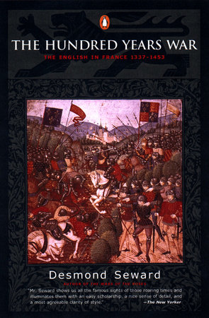 The Hundred Years War by Desmond Seward: 9780140283617