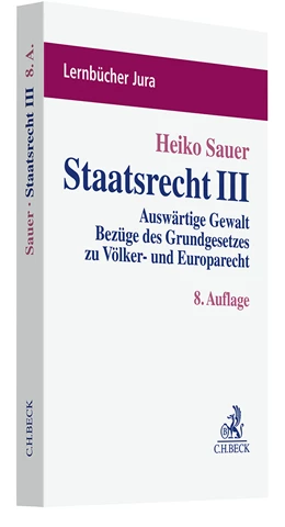 Sauer | Staatsrecht III | 8. Auflage | 2024 | beck-shop.de