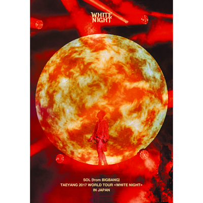 TAEYANG 2017 WORLD TOUR ＜WHITE NIGHT＞ IN JAPAN（3DVD+2CD+