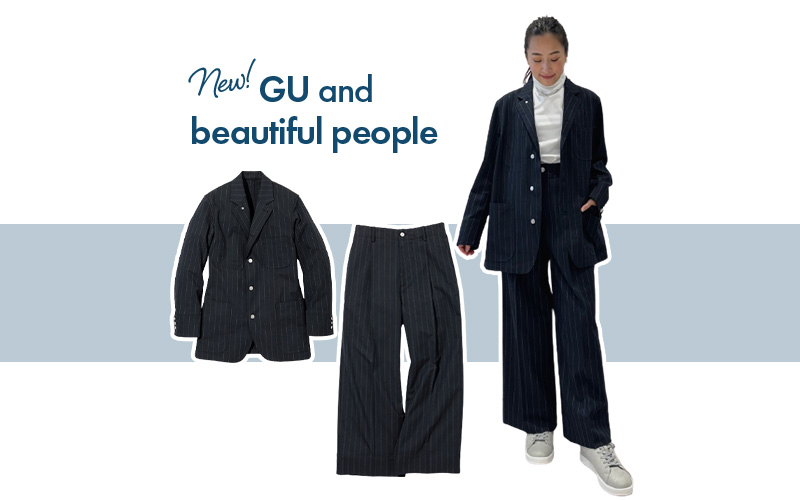GU and beautiful people】着るだけでサマ見え！真面目すぎない