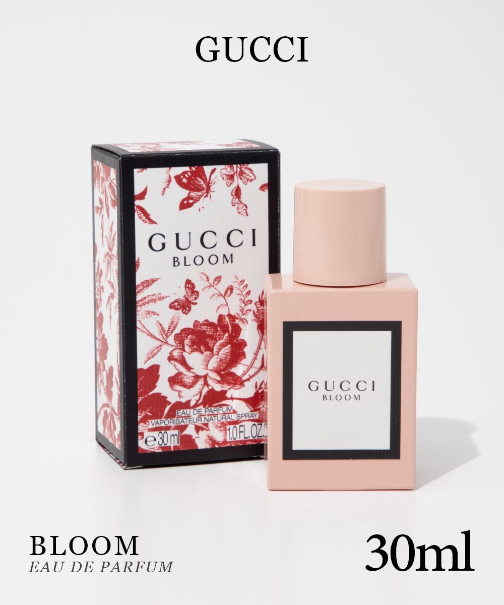 グッチ GUCCI ブルーム EDP 30mL BLOOM レディース オードパルファム