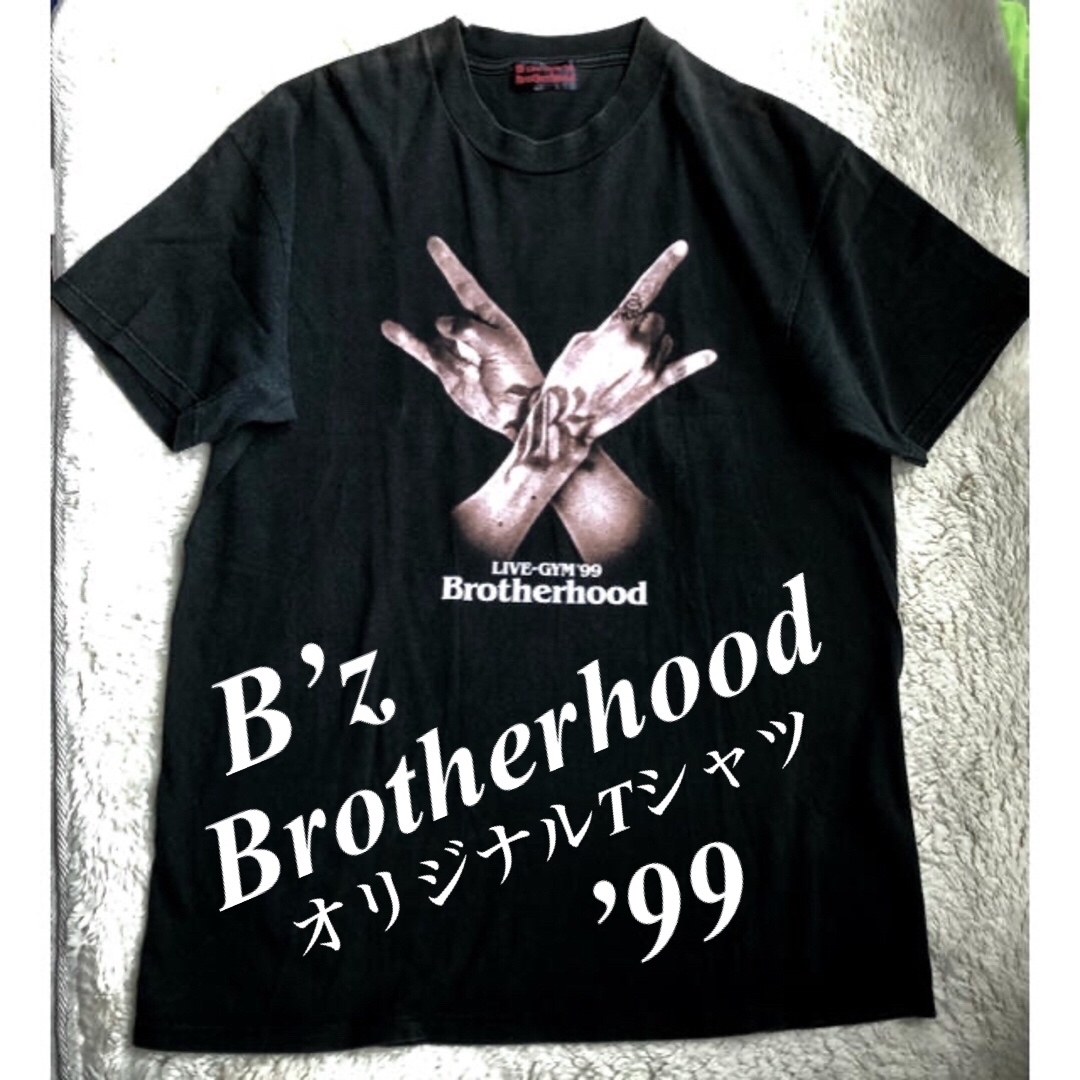 B'z Brotherhood Tシャツ オリジナル 99年 黒タグ 激レアの通販 by