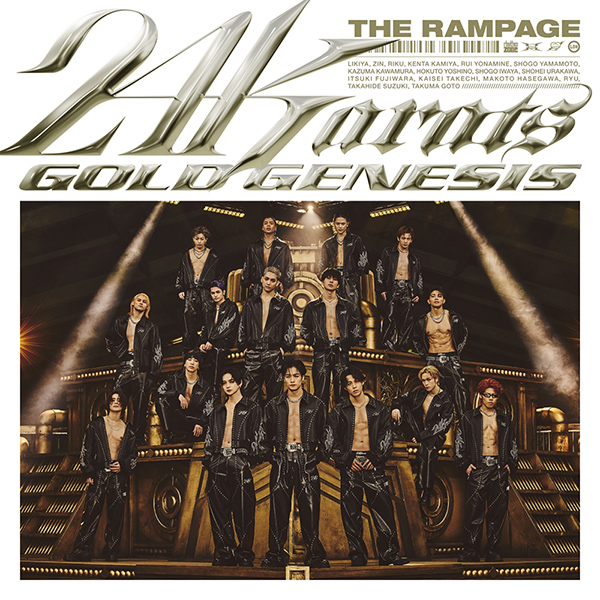 THE RAMPAGE from EXILE TRIBE 新曲 シングル『24karats GOLD GENESIS
