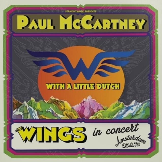 ポール・マッカートニー＆ウィングス 1972年8月20日 オランダ