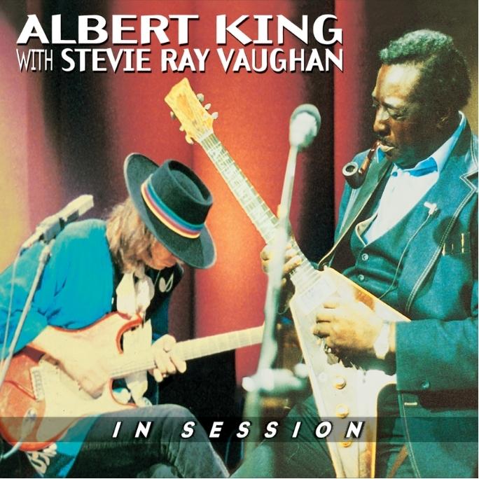 アルバート・キング＆スティーヴィー・レイ・ヴォーン『In Session