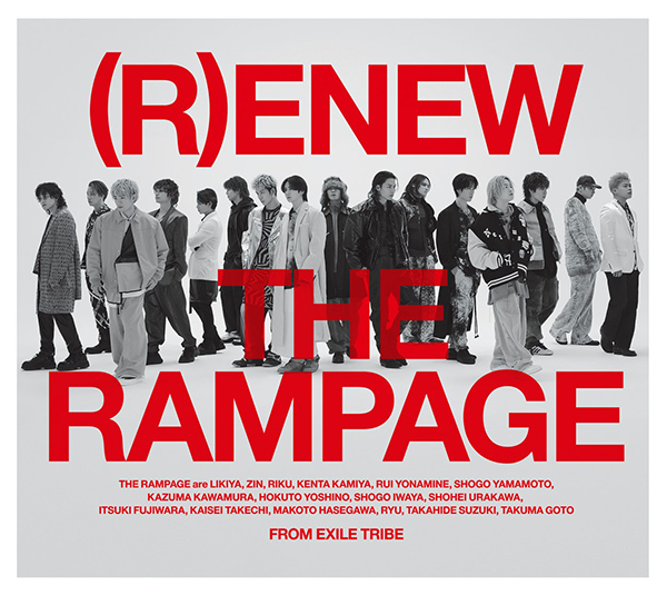 THE RAMPAGE 6th ニューアルバム『(R)ENEW』3月5日発売《先着特典