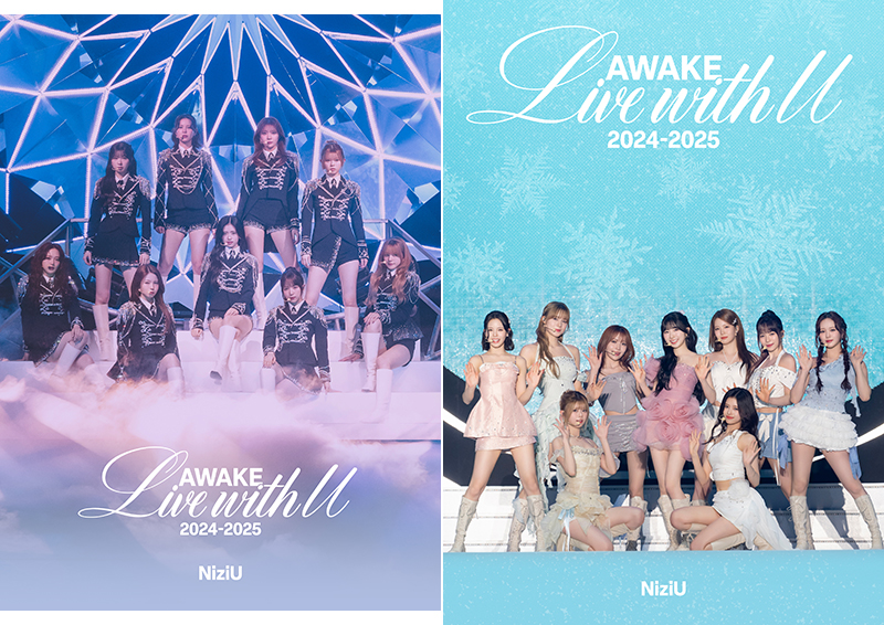 NiziU 最新ライブ Blu-ray『NiziU Live with U 2024-2025 “AWAKE