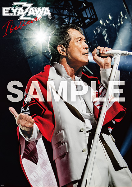 矢沢永吉 オリジナルニューアルバム『I believe』2025年9月24日(水