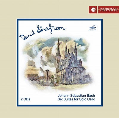 発売】ダニール・シャフラン／バッハ：無伴奏チェロ組曲（2CD）|クラシック