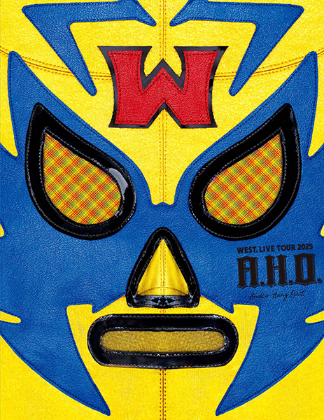 WEST. 最新ライブBlu-ray＆DVD『WEST. LIVE TOUR 2025 A.H.O. -Audio